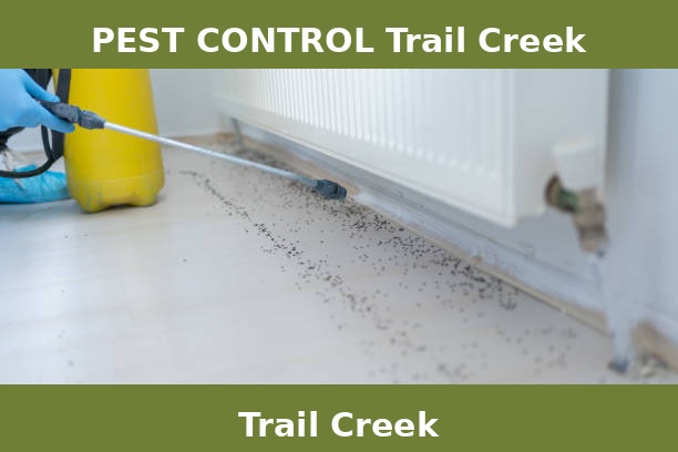 PEST CONTROL Trail Creek